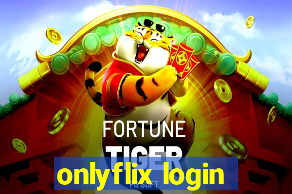 onlyflix login